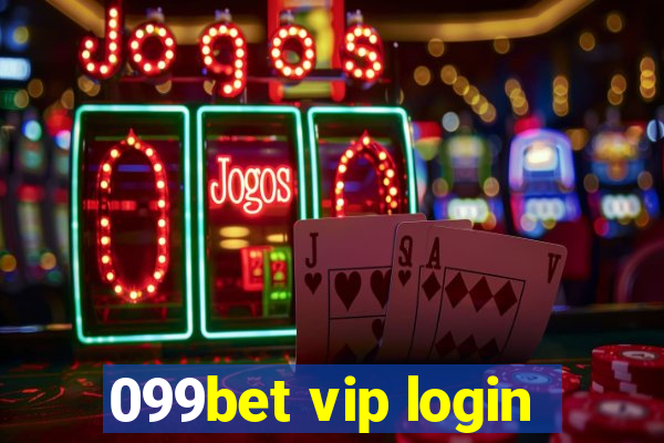 099bet vip login